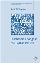 J Toyota, J. Toyota, Junichi Toyota - Diachronic Change in the English Passive