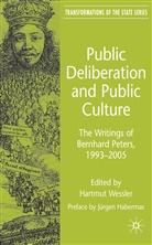 Hartmut Wessler, Wessler, H Wessler, H. Wessler, Hartmut Wessler - Public Deliberation and Public Culture