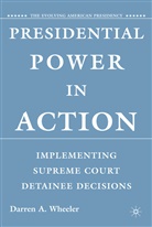 D Wheeler, D. Wheeler, Darren Wheeler, Darren A. Wheeler - Presidential Power in Action