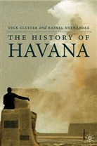 Cluster, D. Cluster, Dick Cluster, Dick Hernandez Cluster, R Hernandez, R. Hernandez... - History of Havana