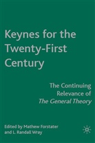 M Forstater, M. Forstater, Mathew Forstater, Mathew Wray Forstater, FORSTATER MATHEW WRAY L RANDALL, L. Randall Wray - Keynes for the Twenty-First Century