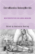 A Keating, A. Keating, Analouise Keating - Entremundos/amongworlds