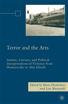 Matti Muszynski Hyvarinen, HYVARINEN MATTI MUSZYNSKI LISA, M. Hyvarinen, Matti Hyvarinen, Hyvärinen, M Hyvärinen... - Terror and the Arts