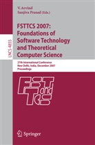 V. Arvind, Sanjiva Prasad - FSTTCS 2007: Foundations of Software Technology and Theoretical Computer Science