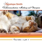 Penelope Smith, Petra Nacke - Tierkommunikation: Heilung und Therapien, Audio-CD (Hörbuch)
