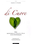 Armin H Flesch, Armin H. Flesch, Reinhard Rohner - Di Cuore