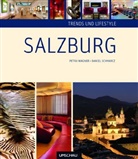 Daniel Schvarcz, Petra Wagner - Trends und Lifestyle Salzburg