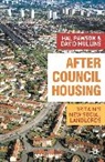 Tony Gilmour, Davi Millins, David Millins, David Mullins, Ha Pawson, Hal Pawson... - After Council Housing