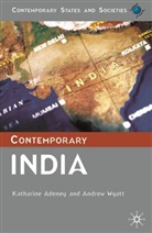Katharine Adeney, Andrew Wyatt - Contemporary India