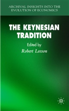 Robert Leeson, Leeson, R Leeson, R. Leeson, Robert Leeson - Keynesian Tradition