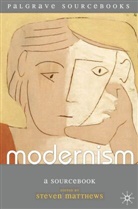 S Matthews, S. Matthews, Steven Matthews, Steven Matthews - Modernism