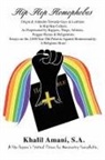 Khalil Amani, S. a. Khalil Amani - Hip-Hop Homophobes