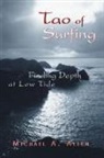 Michael Allen, Michael A. Allen - Tao of Surfing
