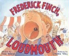 Tess Weaver, Tess/ Tilley Weaver, Debbie Tilley - Frederick Finch, Loudmouth