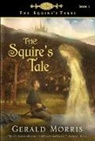 Gerald Morris - The Squire's Tale