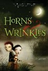 Joseph Helgerson, Joseph/ Ceccoli Helgerson, Helgerson Joseph Helgerson, Nicoletta Ceccoli, Ceccoli Nicoletta Ceccoli - Horns & Wrinkles