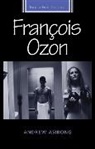 Andrew Asibong, Diana Holmes, Robert Ingram - Francois Ozon