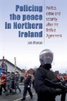 Jon Moran, Moran Jon - Policing the Peace in Northern Ireland