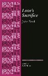 John Ford, A. T. Moore, A.T. Moore, A.t. Ford Moore, A T Moore, A. T. Moore - Love''s Sacrifice
