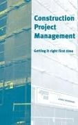 J. F. Woodward, John F. Woodward - Construction Project Management - Getting It Right First Time