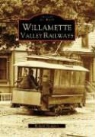 Richard Thompson - Willamette Valley Railways