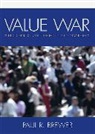 Paul R. Brewer, Paul Ryan Brewer, Brewer Paul R. - Value War