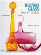 Leslie Pina, Leslie A. (EDT)/ Pina Pina, Leslie Piña, Leslie A. Piona - Blenko Glass, 1962-1971 Catalogs