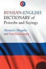 Asya Kholodnaya, Alexander Margulis, Alexander/ Kholodnaya Margulis - Russian-English Dictionary of Proverbs and Sayings