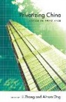 Li (EDT)/ Ong Zhang, LI Ong Zhang, Aihwa Ong, Li Zhang - Privatizing China