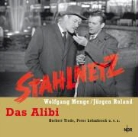 Wolfgang Menge, Jürgen Roland, Peter Lehmbrock, Herbert Tiede - Stahlnetz, Audio-CDs: Das Alibi, Audio-CD (Audio book)