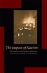 Daniel E. Steinweis Rogers, ROGERS DANIEL E STEINWEIS ALAN, Alan E. Rogers Steinweis, Daniel E Rogers, Daniel E. Rogers, Alan E Steinweis... - Impact of Nazism