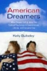 Kelly Bulkeley - American Dreamers