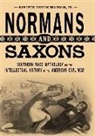 Ritchie Devon Watson, Ritchie Devon Watson Jr - Normans and Saxons