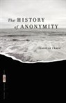Jennifer Chang, Ted Genoways - The History of Anonymity
