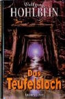 Wolfgang Hohlbein - Das Teufelsloch