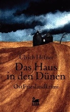 Ulrich Hefner - Das Haus in den Dünen