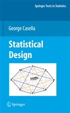 George Casella - Statistical Design