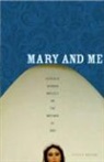 Ginny Kubitz Moyer - Mary and Me