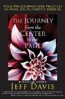 Jeff Davis - The Journey from the Center to the Page