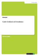 Anonym - Carlo Goldoni ed il realismo