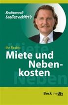 Ingo Lenssen, Ingo W. P. Lenßen, Ing Lenssen, Ingo Lenssen, Ing W Lenssen - Ihr Recht: Miete und Nebenkosten