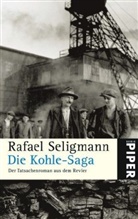 Rafael Seligmann - Die Kohle-Saga