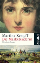 Martina Kempff - Die Marketenderin