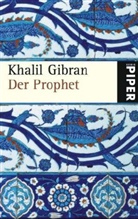 Khalil Gibran - Der Prophet