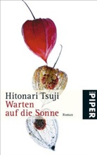 Hitonari Tsuji - Warten auf die Sonne
