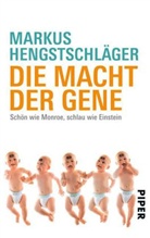Markus Hengstschläger - Die Macht der Gene