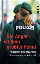 Volke Uhl, Volker Uhl - Die Angst ist dein grösster Feind