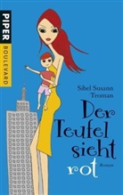 Sibel S. Teoman, Sibel Susann Teoman - Der Teufel sieht rot