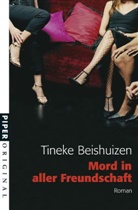 Tineke Beishuizen - Mord in aller Freundschaft