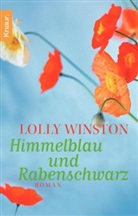 Lolly Winston - Himmelblau und Rabenschwarz